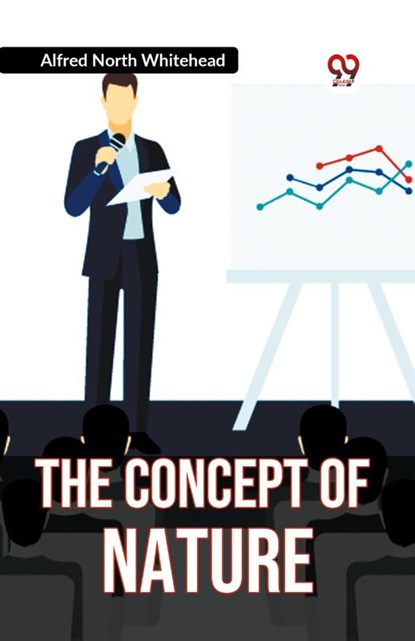 The Concept of NATURE, North Whitehead Alfred - Paperback - 9789359951683