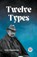 TWELVE TYPES (Edition2023), G K Chesterton - Paperback - 9789359954776