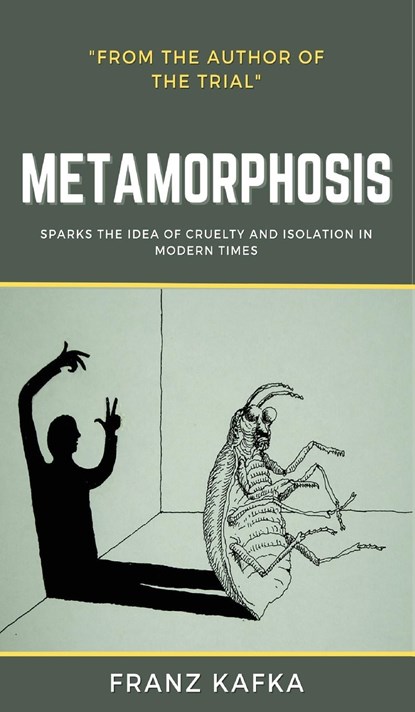 The Metamorphosis, Franz Kafka - Gebonden - 9789360078256