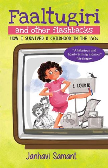 Faaltugiri And Other Flashbacks, Janhavi Samant - Paperback - 9789360450076