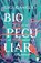 Biopeculiar, Gigi Ganguly - Paperback - 9789360450977