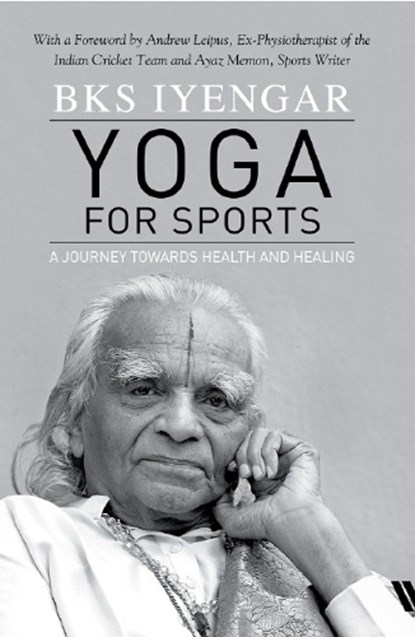 Yoga for Sports, B.K.S. Iyengar - Gebonden - 9789360455330