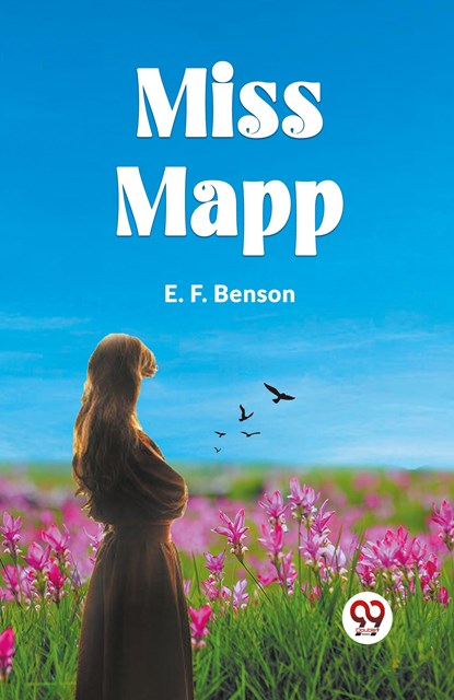 Miss Mapp, E. F. Benson - Paperback - 9789360462796
