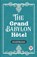 The Grand Babylon Hotel, Arnold Bennett - Paperback - 9789361427565