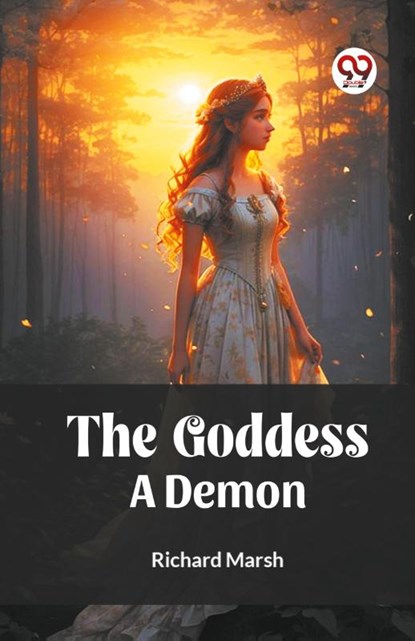 The GoddessA Demon (Edition2023), Richard Marsh - Paperback - 9789361428357