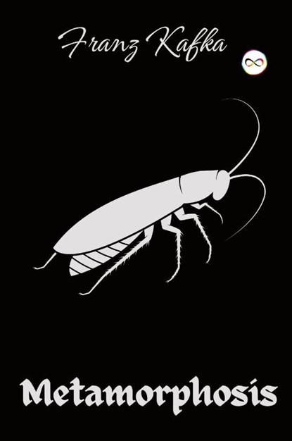 The Metamorphosis, Franz Kafka - Paperback - 9789361902291