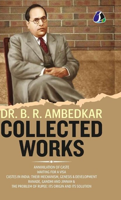 Dr. B. R. Ambedkar Collection (Set of 5 Books) - "Annihilation of Caste", "Waiting For a Visa", "Caste In India, B. R. Ambedkar - Gebonden - 9789362059475