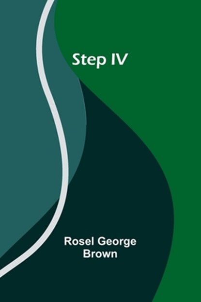 Step IV, Rosel George Brown - Paperback - 9789362091406