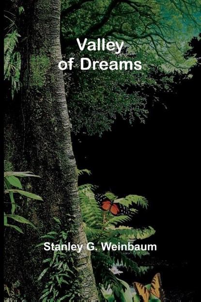 Valley of Dreams, Stanley G. Weinbaum - Paperback - 9789362094544