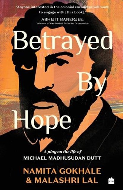 Betrayed by Hope, Namita Gokhale ; Malashri Lal - Paperback - 9789362133502