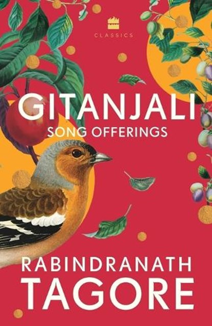 Gitanjali, Rabindranath Tagore - Paperback - 9789362133830