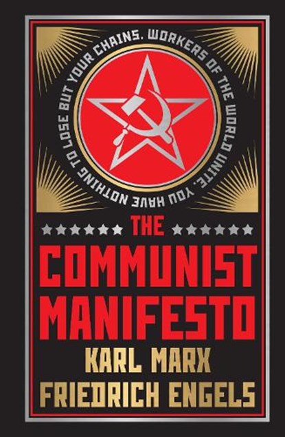 The Communist Manifesto, Karl Marx and Friedrich Engels - Gebonden - 9789362143389