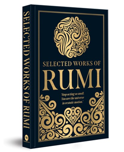Selected Works of Rumi (Deluxe Hardbound Edition), Rumi - Gebonden - 9789362143839