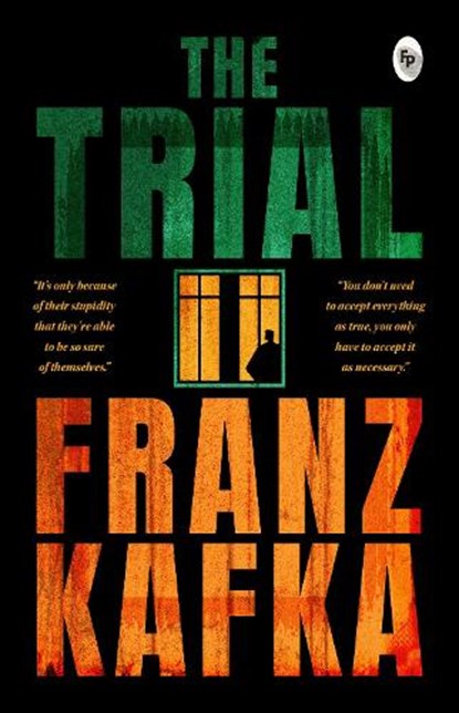 The Trial, Franz Kafka - Paperback - 9789362148698