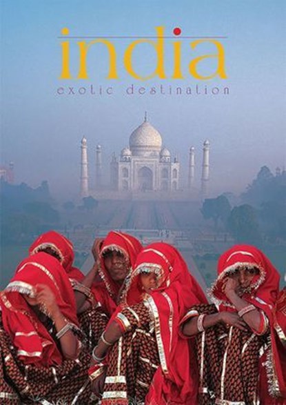 India: Exotic Destination, Tarun Chopra - Ebook - 9789362149602