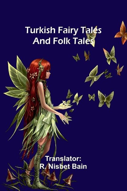 Turkish fairy tales and folk tales, niet bekend - Paperback - 9789362516459