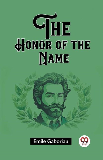 The Honor of the Name (Edition2023), Emile Gaboriau - Paperback - 9789362764775