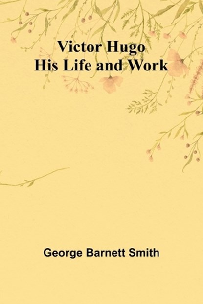 Mysticism and its Results: Being an Inquiry into the Uses and Abuses of Secrecy (Edition1), George Barnett Smith - Paperback - 9789362920645