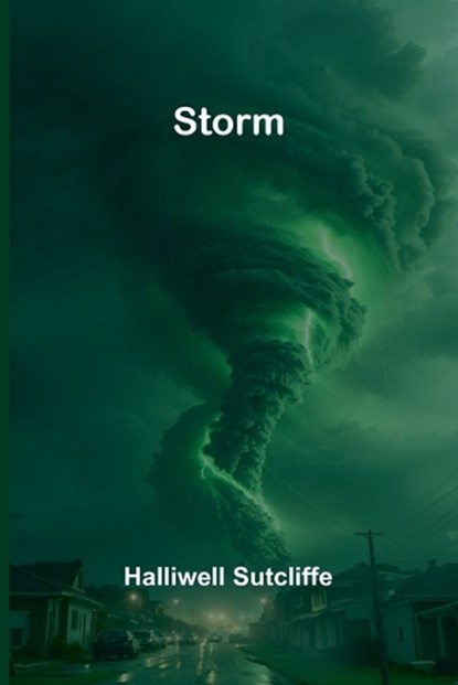 Storm, Halliwell Sutcliffe - Paperback - 9789362924476