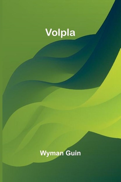 Volpla, Wyman Guin - Paperback - 9789362990259