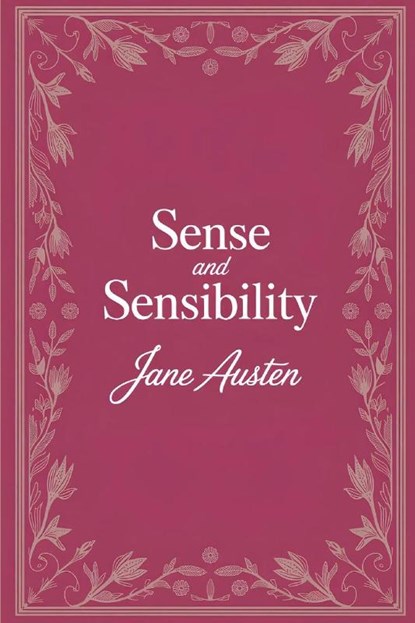 Sense and Sensibility, Jane Austen - Paperback - 9789363110854