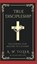 True Discipleship, A. W. Tozer ; Caleb Sinclair - Gebonden - 9789363113251