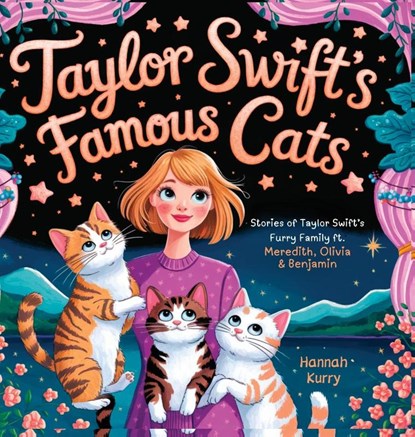 Taylor Swift's Famous Cats, Hannah Kurry - Gebonden - 9789363115064