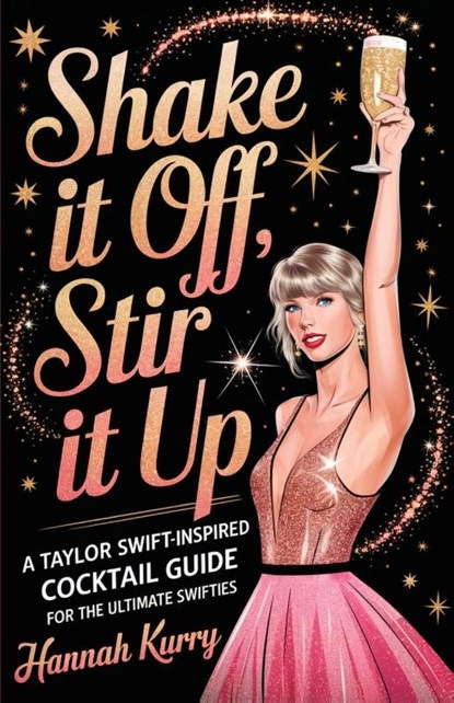 Shake It Off, Stir It Up, Hannah Kurry - Paperback - 9789363119338