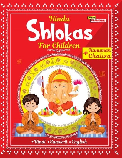 Hindu Shlokas and Hanuman Chalisa For Children, Priyanka Verma - Paperback - 9789363242692