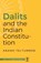 Dalits and the Indian Constitution, Anand Teltumbde - Paperback - 9789363362420