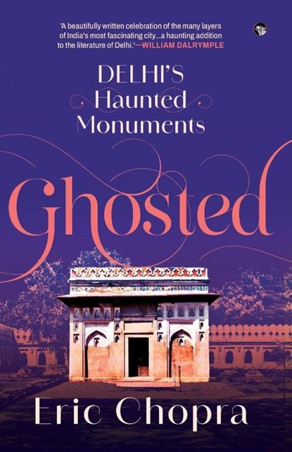 Ghosted, Eric Chopra - Paperback - 9789363365643