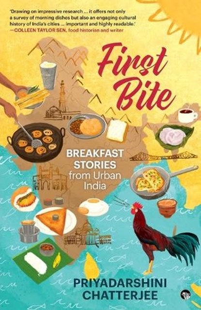 First Bite, Priyadarshini Chatterjee - Paperback - 9789363367654