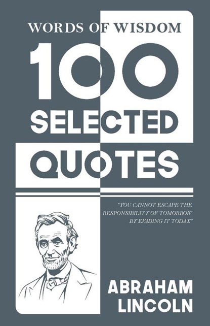 Words Of Wisdom, Abraham Lincoln - Paperback - 9789363970007