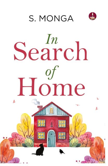 In Search of Home, S. Monga - Paperback - 9789364112246