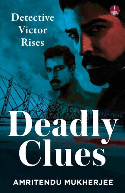 Deadly Clues, Amritendu Mukherjee - Paperback - 9789364118682