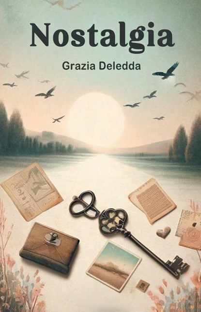 Nostalgia (Edition2024), Grazia Deledda - Paperback - 9789364285896
