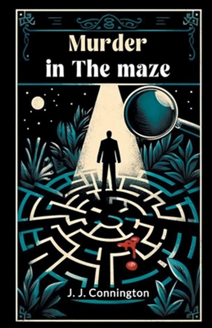 Murder in the maze (Edition2024), J J Connington - Paperback - 9789364288910