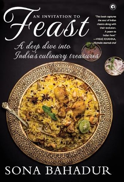 An Invitation to Feast, Sona Bahadur - Gebonden - 9789365236538