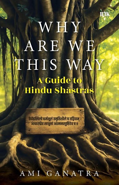 Why Are We This Way, Ami Ganatra - Paperback - 9789365471977