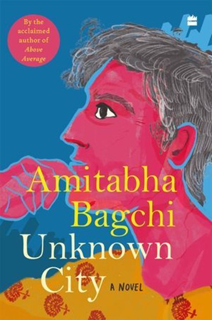 Unknown City, Amitabha Bagchi - Ebook - 9789365696431