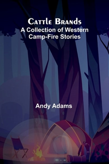 Cattle Brands, Andy Adams - Paperback - 9789366386546