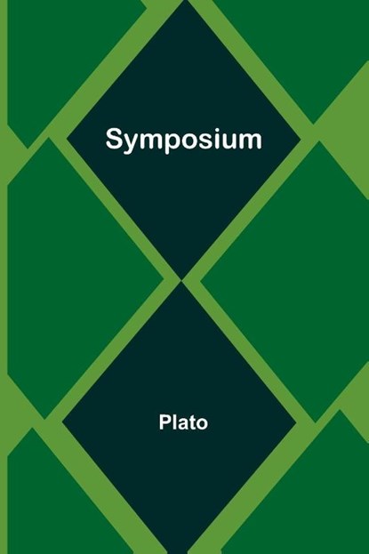 Symposium, Plato - Paperback - 9789366387192