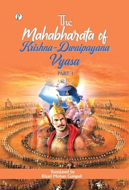 The Mahabharata of Krishna-Dwaipayana Vyasa, Kisari Mohan Ganguli - Gebonden - 9789367009086