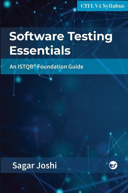 Software Testing Essentials, Sagar Joshi - Paperback - 9789367079218