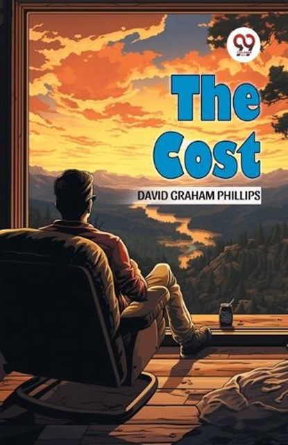 The Cost (Edition2024), David Graham Phillips - Paperback - 9789367149881