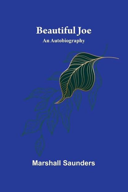 Beautiful Joe, Marshall Saunders - Paperback - 9789367244838
