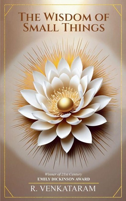 The Wisdom of Small Things, R. Venkataram - Paperback - 9789367395813