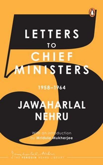Jawaharlal Nehru's Letters to Chief Ministers, Jawaharlal Nehru - Ebook - 9789367903094
