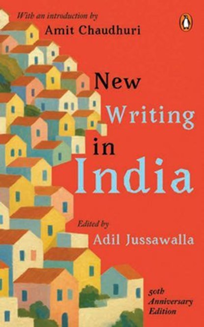New Writing in India, Adil Jussawalla - Ebook - 9789367906286