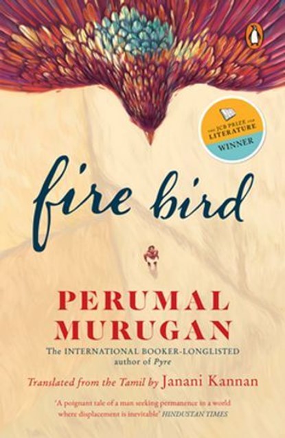 Fire Bird, Perumal Murugan - Ebook - 9789367906613